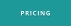 PRICING