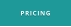PRICING