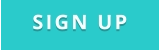 SIGN UP