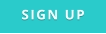 SIGN UP